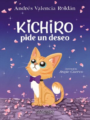 cover image of Kichiro pide un deseo
